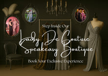 Load image into Gallery viewer, Lady De Couture's Speakeasy Boutique